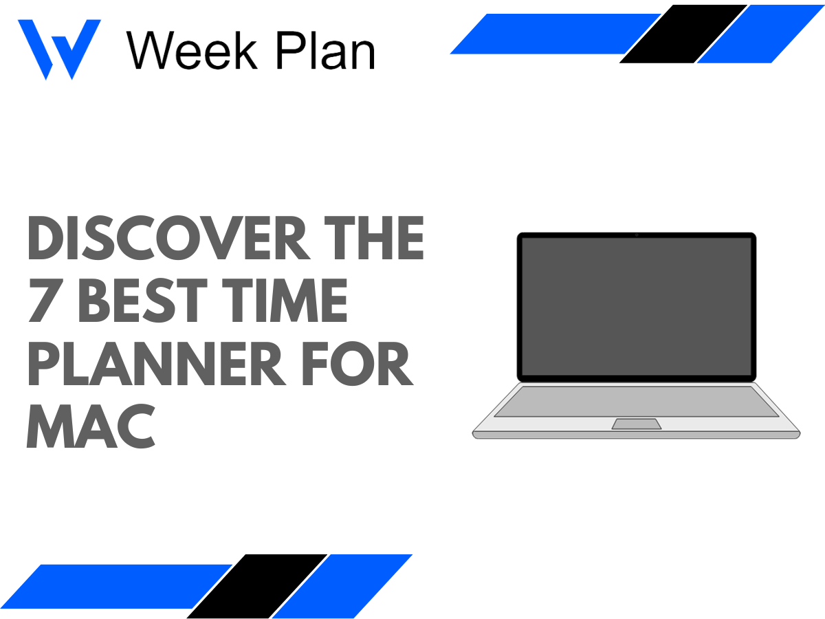 Discover the 7 Best Time Planners for Mac